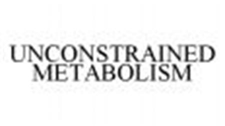 UNCONSTRAINED METABOLISM trademark