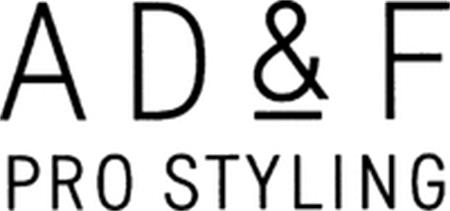 A D & F PRO STYLING trademark