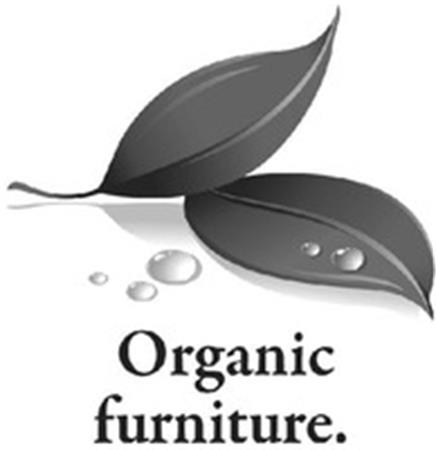 Organic furniture. trademark