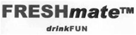 FRESHmate drinkFUN trademark