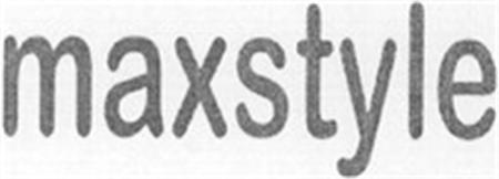 maxstyle trademark