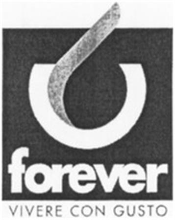 forever VIVERE CON GUSTO trademark