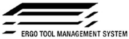 ERGO TOOL MANAGEMENT SYSTEM trademark