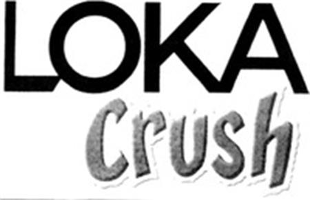 LOKA Crush trademark