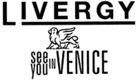 LIVERGY see you IN VENICE trademark