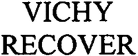 VICHY RECOVER trademark