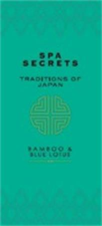 SPA SECRETS TRADITIONS OF JAPAN trademark