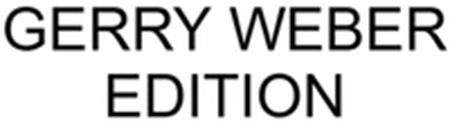 GERRY WEBER EDITION trademark