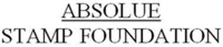 ABSOLUE STAMP FOUNDATION trademark