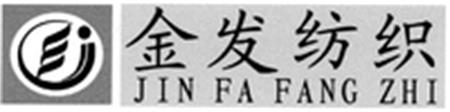 JIN FA FANG ZHI trademark