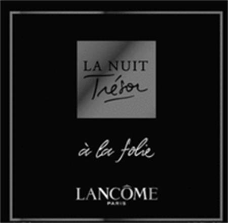 LA NUIT Trésor à la folie LANCÔME PARIS trademark