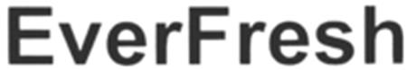 EverFresh trademark