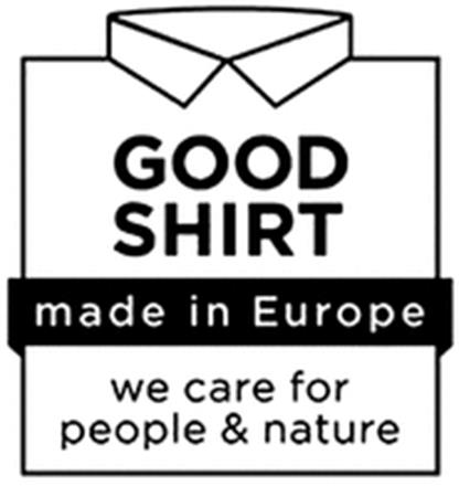 GOOD SHIRT made in Europe we care for people & nature trademark