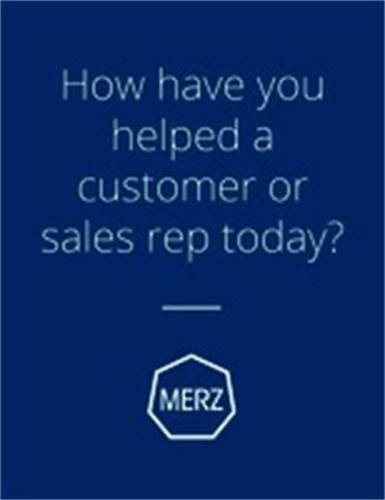 How have you helped a customer or sales rep today? MERZ trademark