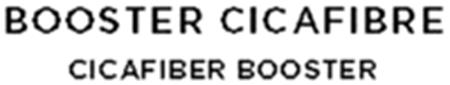 BOOSTER CICAFIBRE CICAFIBER BOOSTER trademark