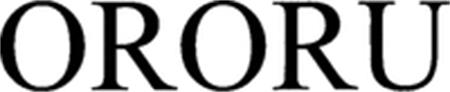 ORORU trademark