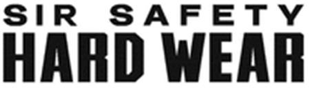 SIR SAFETY HARD WEAR trademark