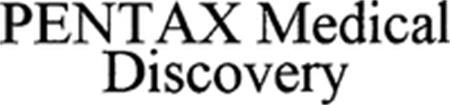 PENTAX Medical Discovery trademark