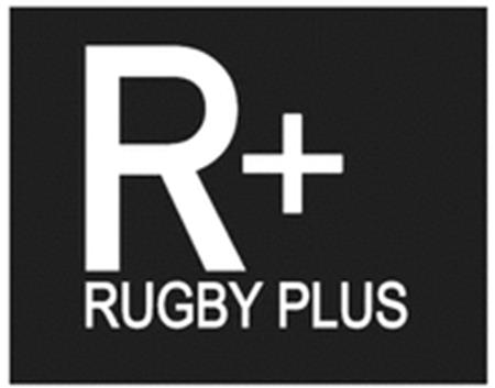 R+ RUGBY PLUS trademark