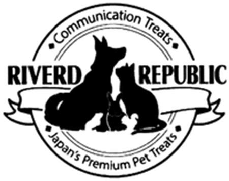 RIVERD REPUBLIC Communication Treats Japan's Premium Pet Treats trademark