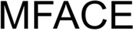 MFACE trademark