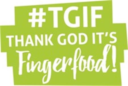 #TGIF THANK GOD IT'S Fingerfood! trademark