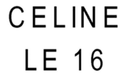 CELINE LE 16 trademark