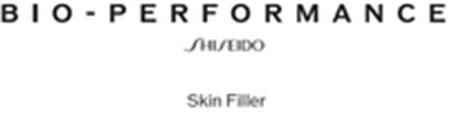 BIO-PERFORMANCE SHISEIDO Skin Filler trademark