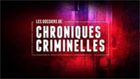 LES DOSSIERS DE CHRONIQUES CRIMINELLES trademark