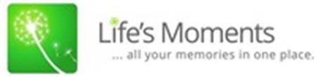 Life's Moments . . . all your memories in one place. trademark