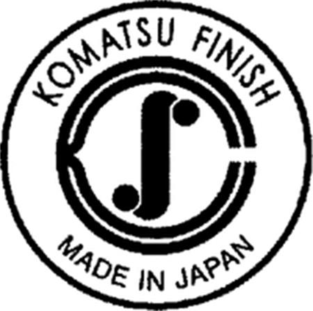 KOMATSU FINISH MADE IN JAPAN trademark