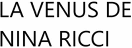 LA VENUS DE NINA RICCI trademark