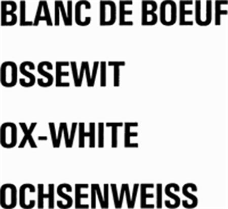 BLANC DE BOEUF OSSEWIT OX-WHITE trademark