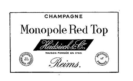 CHAMPAGNE Monopole Red Top Heidsieck & Co trademark