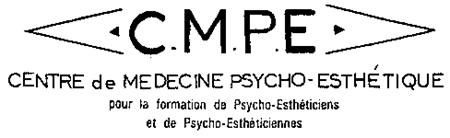 C.M.P.E CENTRE de MEDECINE PSYCHO-ESTHÉTIQUE pour la formation de Psycho-Esthéticiens trademark