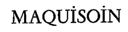 MAQUISOIN trademark