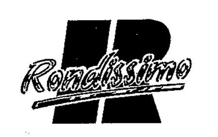 Rondissimo trademark