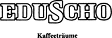 EDUSCHO Kaffeeträume trademark