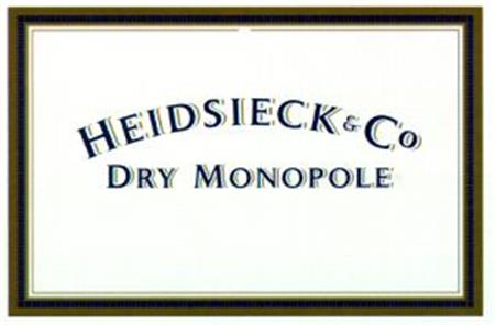 HEIDSIECK & Co DRY MONOPOLE trademark