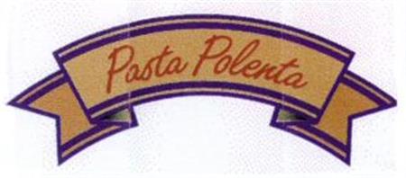 Pasta Polenta trademark