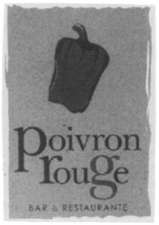 Poivron rouge BAR & RESTAURANTE trademark