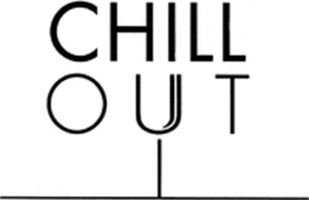 CHILL OUT trademark