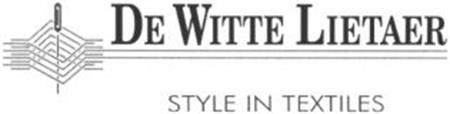 DE WITTE LIETAER STYLE IN TEXTILES trademark