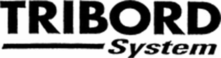 TRIBORD System trademark