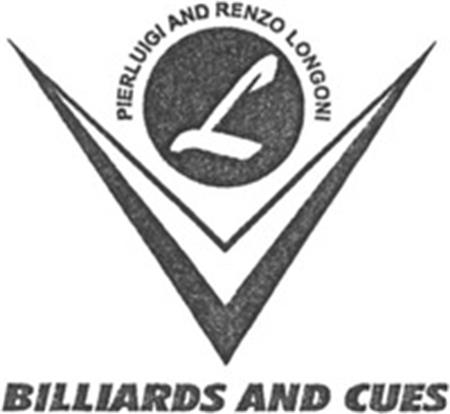 PIERLUIGI AND RENZO LONGONI BILLIARDS AND CUES trademark