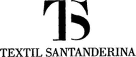 TS TEXTIL SANTANDERINA trademark