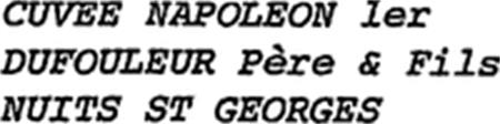CUVEE NAPOLEON 1er DUFOULEUR Père & Fils NUITS ST GEORGES trademark